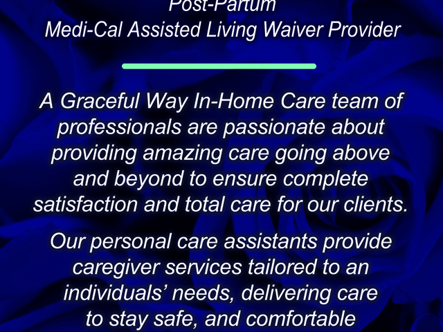 A GRACEFUL WAY, LLC - Homecare photo in LOS ANGELES, CA